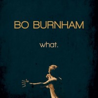 Purchase Bo Burnham - What. CD1