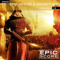 Purchase Epic Score - Epic Action & Adventure Vol. 13