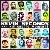 Purchase Kevin Seconds - Rise Up, Insomniacs!