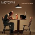 Buy Midtown - Forget What You Know Mp3 Download
