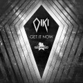 Buy Oiki - Get It Now (EP) Mp3 Download
