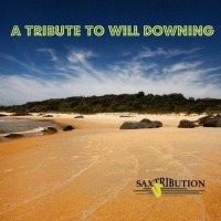 Purchase Saxtribution - Will Downing - Tribute
