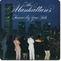 Purchase Manhattans - Forever By Your Side (Reissued 2016)