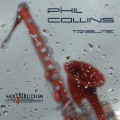 Buy Saxtribution - Phil Collins - Tribute Mp3 Download