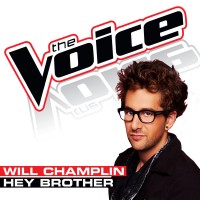 Purchase Will Champlin - Hey Brother (The Voice Performance) (CDS)