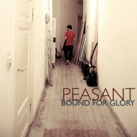 Purchase Peasant - Bound For Glory