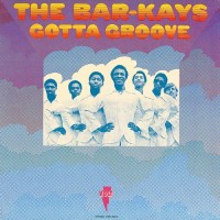 Purchase The Bar-Kays - Gotta Groove (Vinyl)