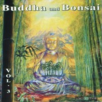 Purchase Oliver Shanti & Friends - Buddha And Bonsai Vol. 3