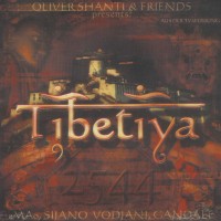 Purchase Oliver Shanti & Friends - Tibetiya