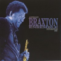 Purchase Anthony Braxton - Ensemble (Victoriaville) 1988 (Live)