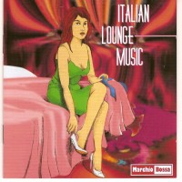 Purchase Marchio Bossa - Italian Lounge Music