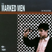 Purchase Marked Men - On The Outside