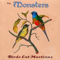 Purchase Monsters - Birds Eat Martians