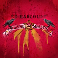 Purchase Ed Harcourt - Russian Roulette (EP)