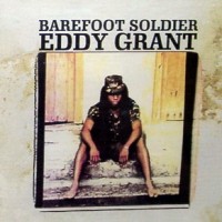 Purchase Eddy Grant - Barefoot Soldier