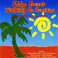 Purchase Eddy Grant - Walking On Sunshine (The Very Best)