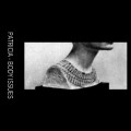 Buy Patricia - Body Issues Mp3 Download