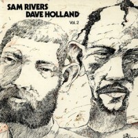 Purchase Sam Rivers & Dave Holland - Sam Rivers & Dave Holland Vol. 2 (Vinyl)