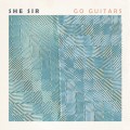Buy She Sir - Go Guitars Mp3 Download