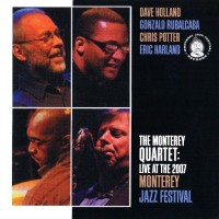 Purchase The Monterey Quartet - The Monterey Quartet: Live At The 2007 Monterey Jazz Festival