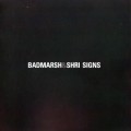 Buy BADMARSH & SHRI - Signs Mp3 Download