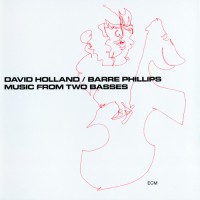 Purchase Dave Holland - Music From Two Basses (With Barre Philips)