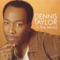 Buy Dennis Taylor - In The Mood Mp3 Download