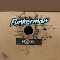 Buy Funkerman - House For All Mp3 Download