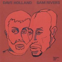 Purchase Sam Rivers & Dave Holland - Sam Rivers & Dave Holland