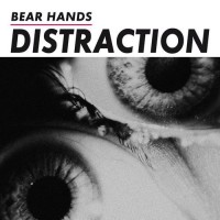 Purchase Bear Hands - Distraction