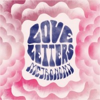 Purchase Metronomy - Love Letters