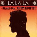 Buy Naughty Boy - La La La (EP) Mp3 Download