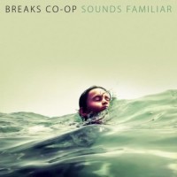 Purchase Breaks Co-Op - Sounds Familiar
