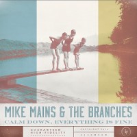 Purchase Mike Mains & The Branches - Calm Down