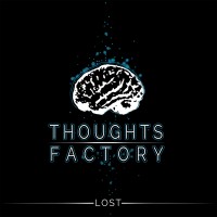 Purchase Thoughts Factory - Lost