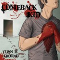 Buy Comeback Kid - Turn It Around Mp3 Download
