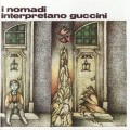 Buy I Nomadi - I Nomadi Interpretano Guccini (Remastered 1998) Mp3 Download