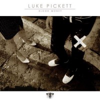 Purchase Luke Pickett - Blood Money (EP)