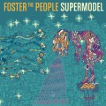 Buy Foster the People - Supermodel Mp3 Download