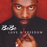 Purchase Bebe Winans - Love & Freedom