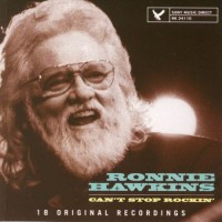 Purchase Ronnie Hawkins - Can't Stop Rockin'