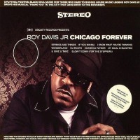Purchase Roy Davis Jr. - Chicago Forever