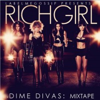 Purchase Richgirl - Dime Divas