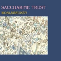 Purchase Saccharine Trust - Worldbroken (Vinyl)