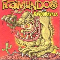 Purchase Raimundos - Kavookavala