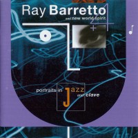 Purchase Ray Barretto - Portraits In Jazz And Clave (With New World Spirit)