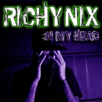 Purchase Richy Nix - In My Head (CDS)