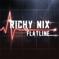 Purchase Richy Nix - Flatline (CDS)