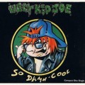 Buy Ugly Kid Joe - So Damn Cool (MCD) Mp3 Download