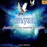 Purchase Uma Mohan - Divine Chants Of Narayana